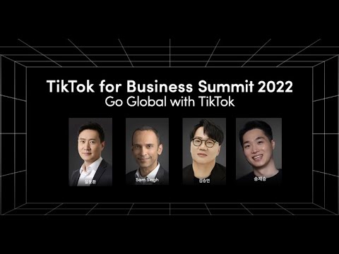 틱톡 포 비즈니스 써밋 2022